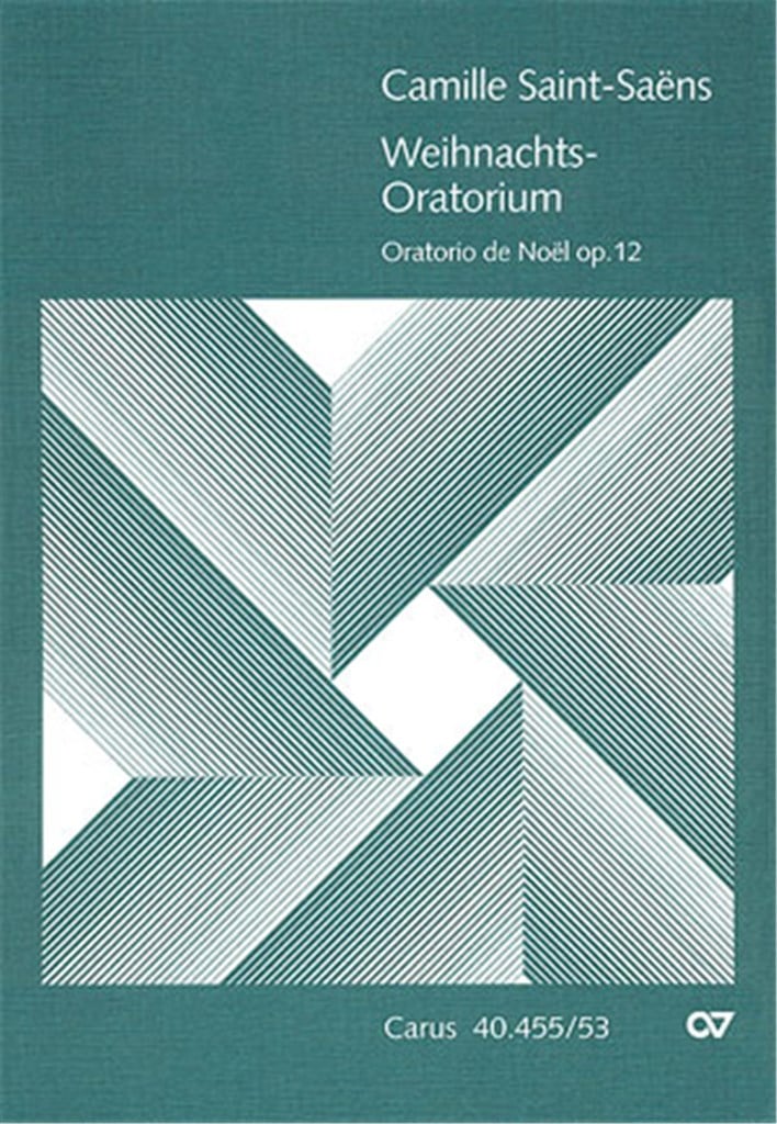 Oratorio de Noël (Weihnachtsoratorium) op. 12